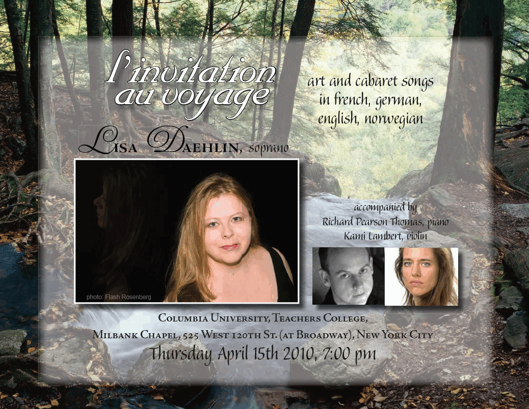 l'invitation au voyage Lisa Daehlin and Richard Pearson Thomas in concert at Columbia University 15 April 2010